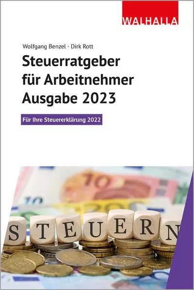 Steuerratgeber für Arbeitnehmer - Ausgabe 2023</a>