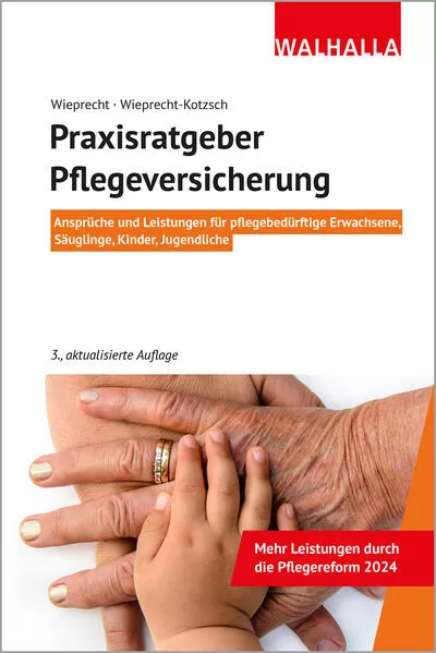 Praxisratgeber Pflegeversicherung