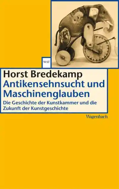 Cover: Antikensehnsucht und Maschinenglauben
