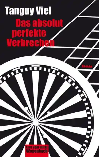Cover: Das absolut perfekte Verbrechen