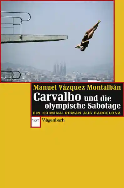 Cover: Carvalho und die olympische Sabotage