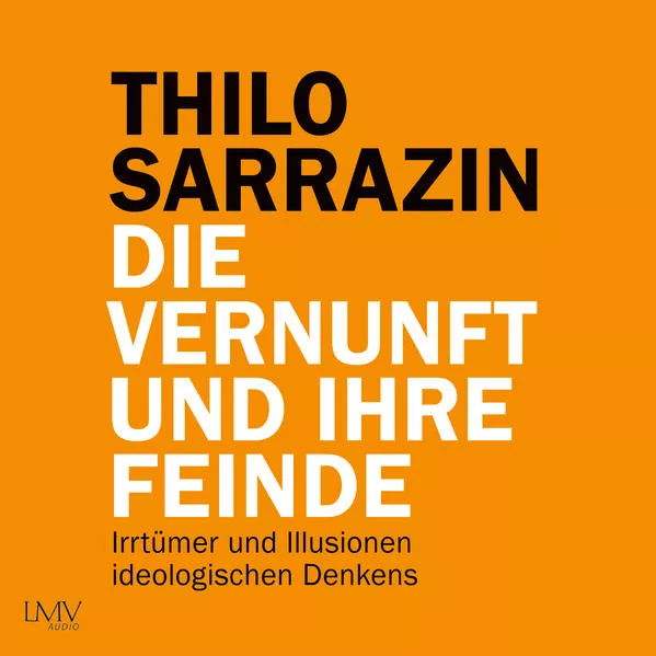 Die Vernunft und ihre Feinde</a>