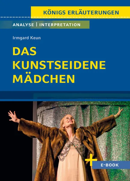 Cover: Das kunstseidene Mädchen von Irmgard Keun - Textanalyse und Interpretation