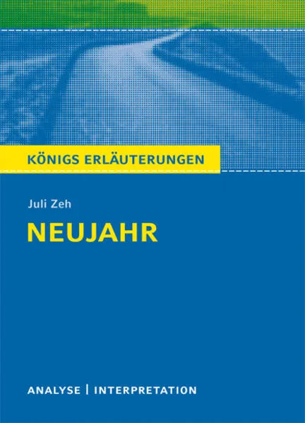 Cover: Neujahr von Juli Zeh.