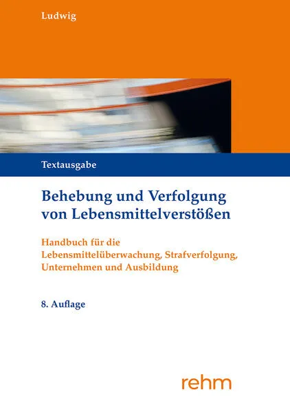 Behebung und Verfolgung von Lebensmittelverstößen</a>