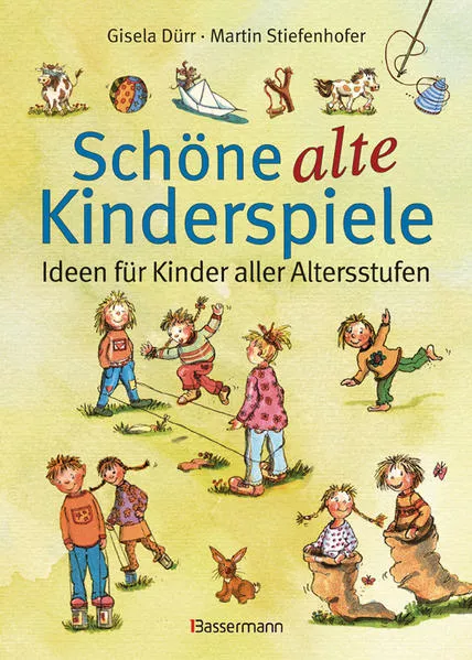 Cover: Schöne alte Kinderspiele