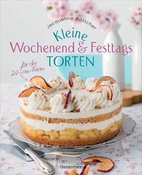 Cover: Kleine Wochenend- und Festtagstorten