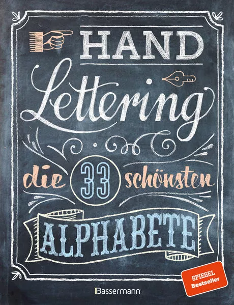 Cover: Handlettering. Die 33 schönsten Alphabete mit Rahmen, Ornamenten und Bordüren