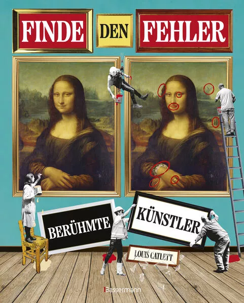Cover: Finde den Fehler - Berühmte Künstler - Bilderrätsel mit 30 weltbekannten Gemälden