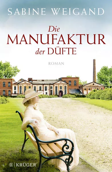 Cover: Die Manufaktur der Düfte