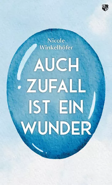 Cover: Auch Zufall ist ein Wunder