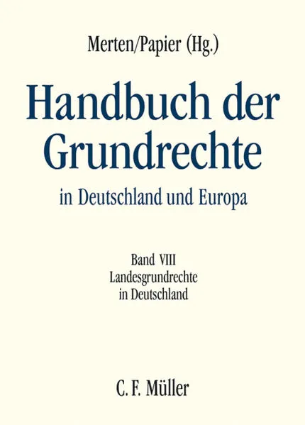 Handbuch der Grundrechte in Deutschland und Europa
