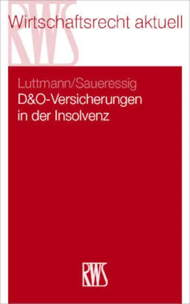 Cover: D&O-Versicherungen in der Insolvenz