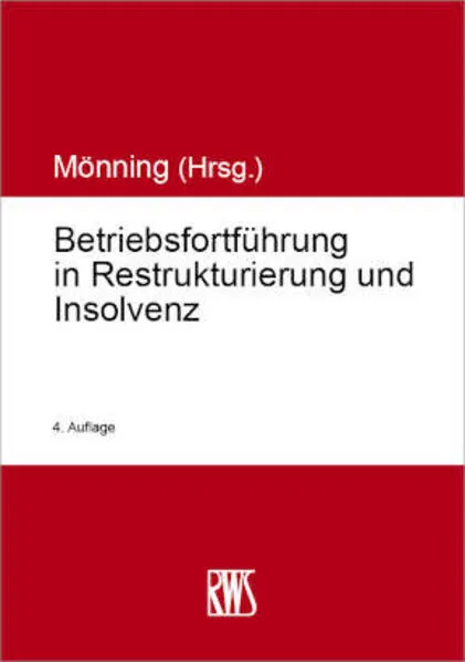 Cover: Betriebsfortführung in Restrukturierung und Insolvenz