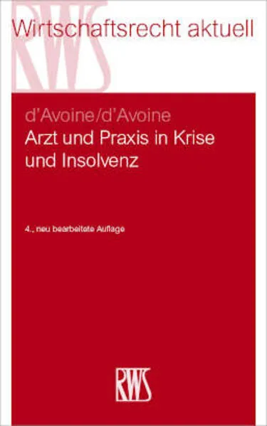 Cover: Arzt und Praxis in Krise und Insolvenz