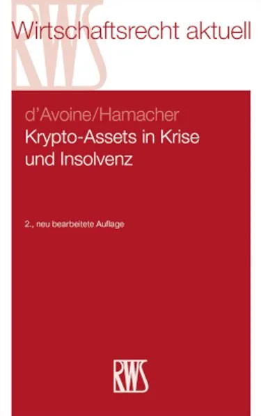 Krypto-Assets in Krise und Insolvenz