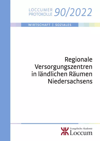 Regionale Versorgungszentren in ländlichen Räumen Niedersachsens</a>