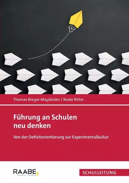 Cover: Führung an Schulen neu denken