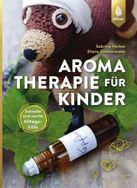 Aromatherapie für Kinder</a>