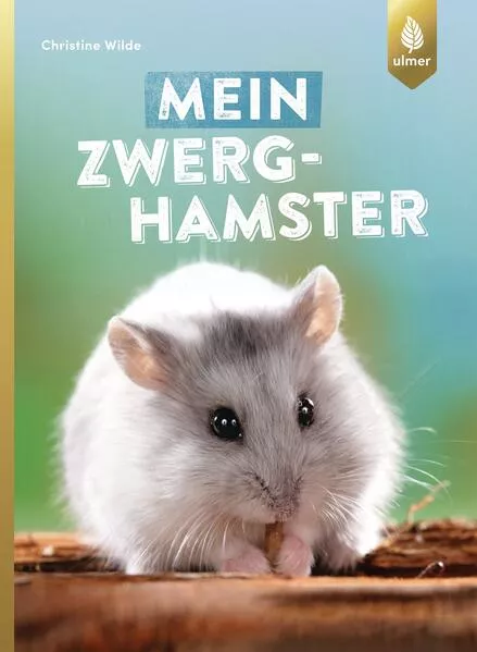 Cover: Mein Zwerghamster