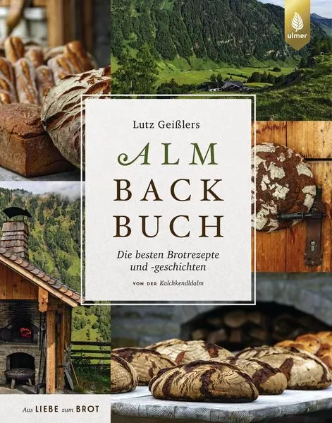 Cover: Lutz Geißlers Almbackbuch