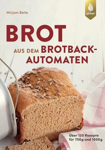 Cover: Brot aus dem Brotbackautomaten