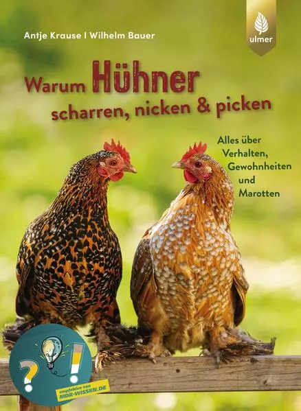 Cover: Warum Hühner scharren, nicken und picken