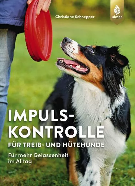 Impulskontrolle für Treib- und Hütehunde</a>