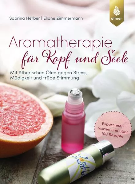 Cover: Aromatherapie für Kopf und Seele