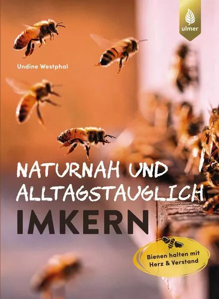 Naturnah und alltagstauglich imkern</a>