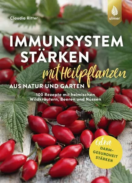Cover: Immunsystem stärken mit Heilpflanzen aus Natur und Garten