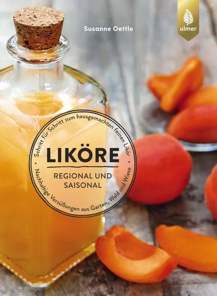 Cover: Liköre – regional und saisonal