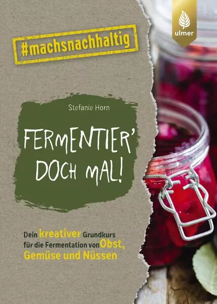 Fermentier' doch mal!</a>