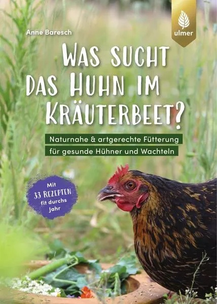 Was sucht das Huhn im Kräuterbeet?</a>