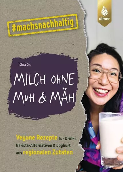 Cover: Milch ohne Muh & Mäh