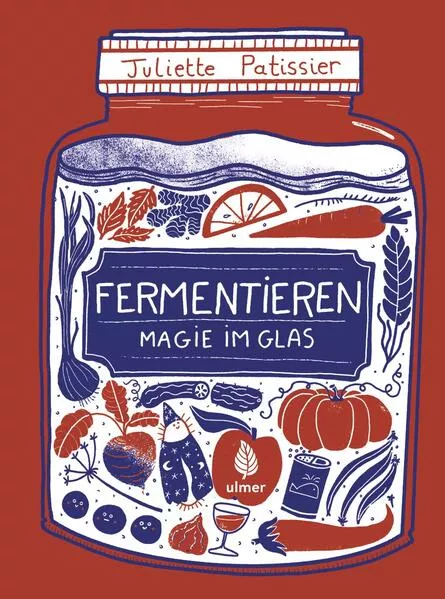 Fermentieren - Magie im Glas</a>