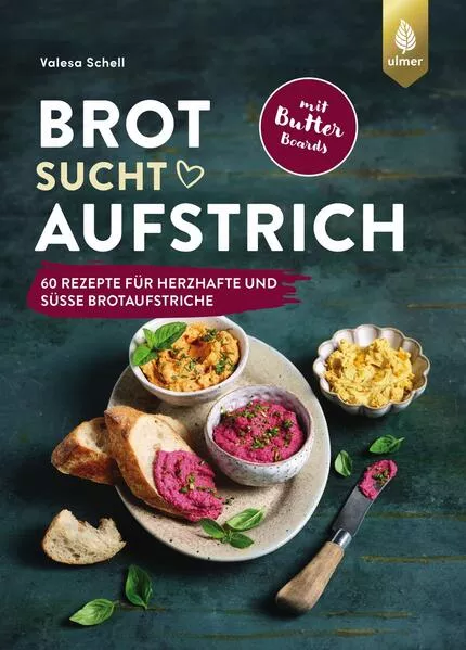Cover: Brot sucht Aufstrich