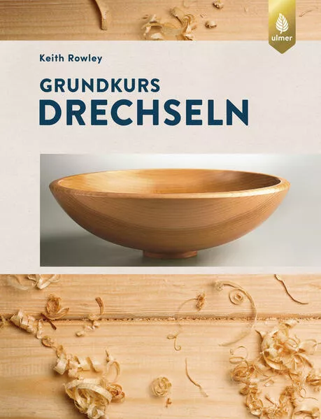 Cover: Grundkurs Drechseln