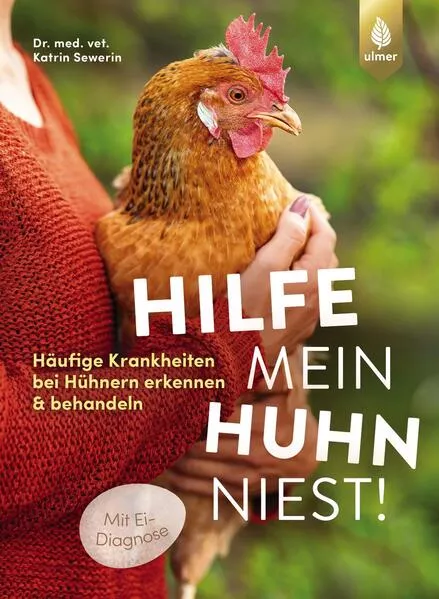 Cover: Hilfe, mein Huhn niest!