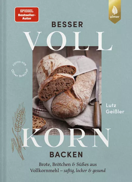 Besser Vollkorn backen</a>