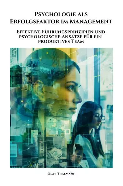 Psychologie als Erfolgsfaktor im Management