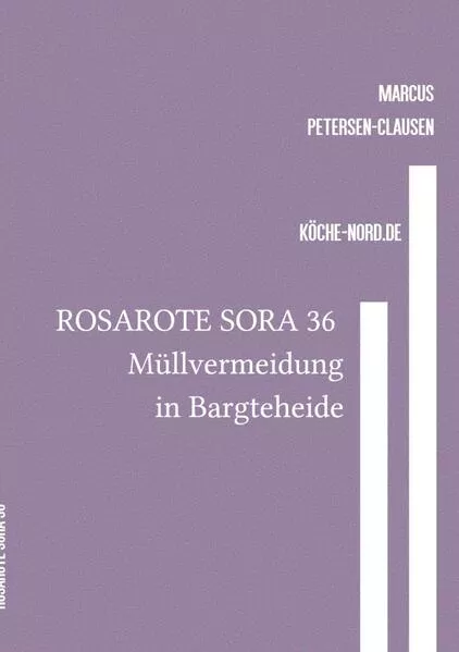 Rosarote Sora / ROSAROTE SORA 36 Müllvermeidung in Bargteheide</a>