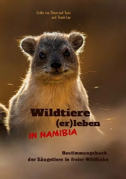 Cover: Wildtiere (er)leben in Namibia