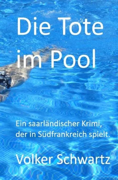 Die Tote im Pool