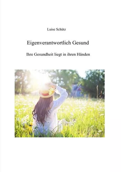 Cover: Eigenverantwortlich Gesund