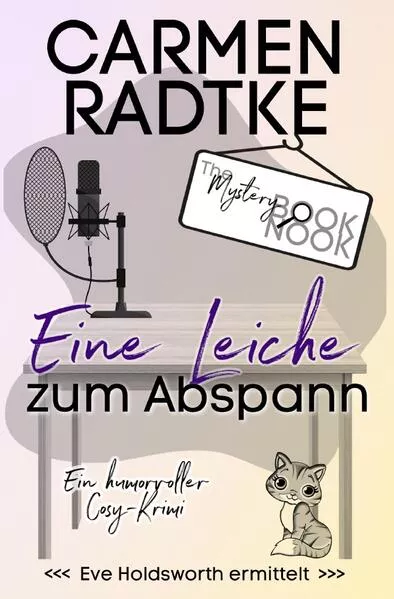 Cover: Ein Fall für Eve Holdsworth / Eine Leiche zum Abspann