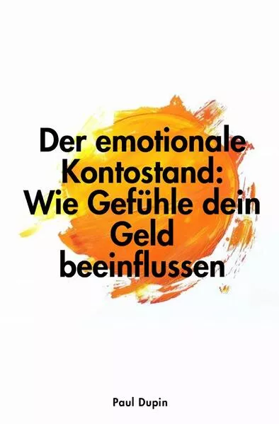 Der emotionale Kontostand:</a>