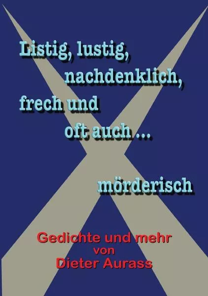 Listig, lustig, nachdenklich – frech und oft auch mörderisch</a>