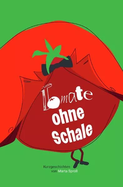 Cover: Tomate ohne Schale