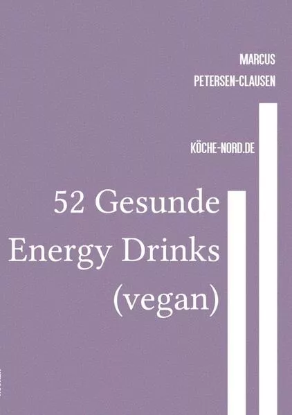 52 Gesunde Energy Drinks (vegan)</a>